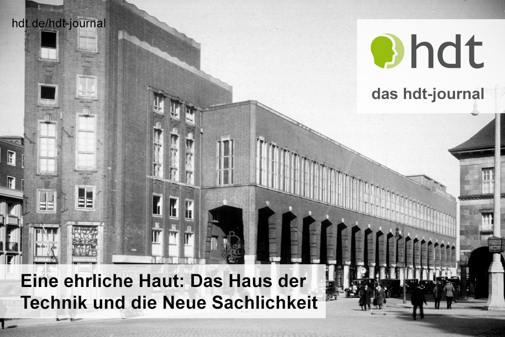 hdt-journal_Eine_ehrliche_Haut_Das_Haus_der_Technik_und_die_Neue_Sachlichkeit