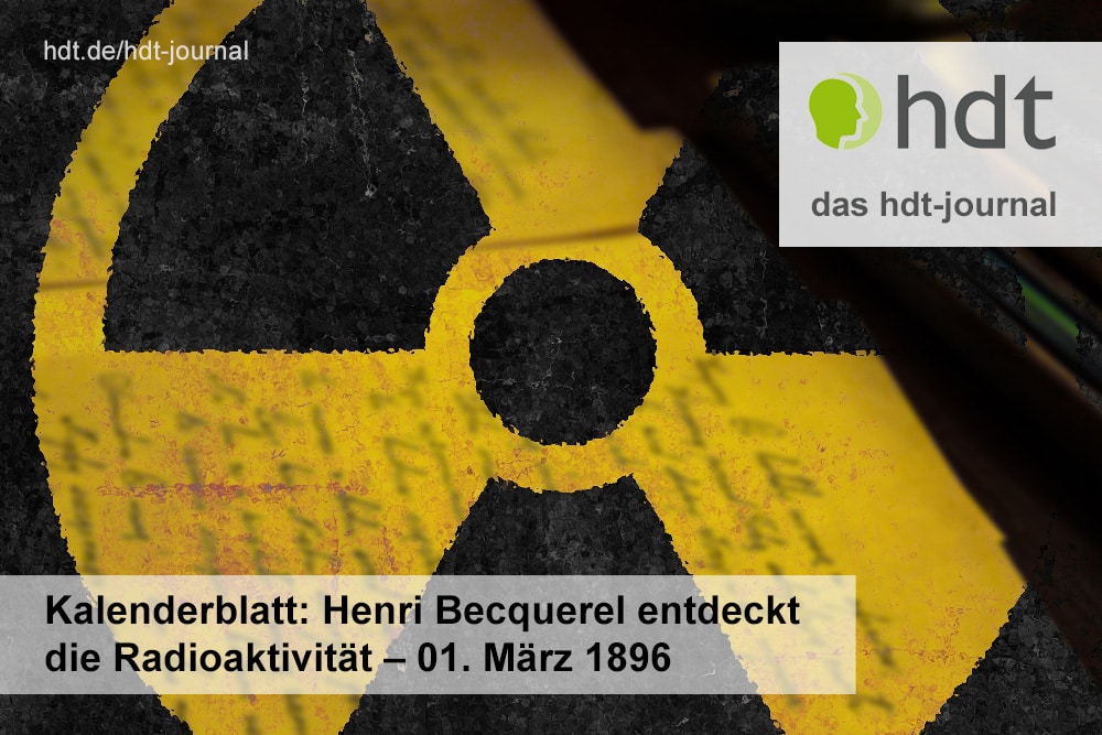 hdt-journal_Becquerel_entdeckt_Radioaktivitaet