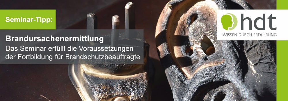 Seminartipp Brandursachenermittlung