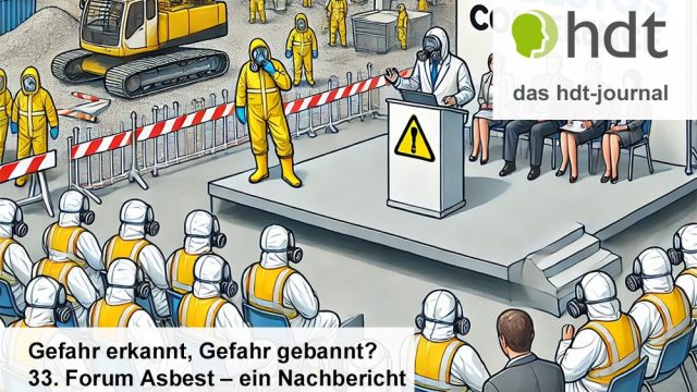 hdt-journal_Forum_Asbest_2024_Nachbericht