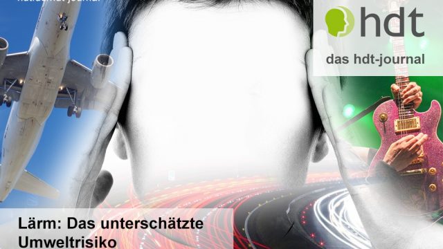 hdt-journal_Laerm_das_unterschaetzte_Risiko