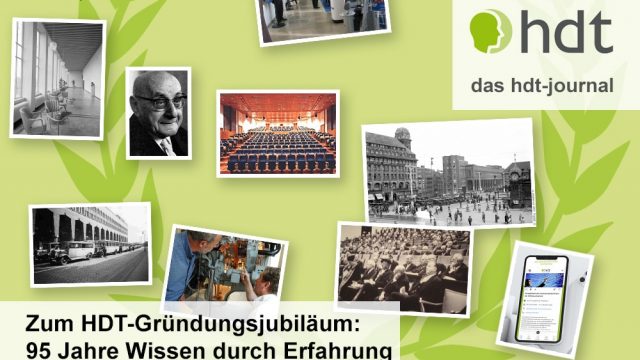 hdt-journal_Zum_HDT-Gruendungsjubilaeum-95_Jahre_Wissen_durch_Erfahrung