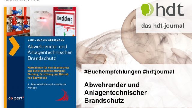 hdt-journal_buchempfehlungenAbwehrender_und_Anlagentechnischer_Brandschutz