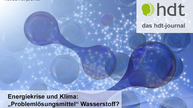 hdt_journal_Energiekrise_und_Klima-Problemloesungsmittel_Wasserstoff