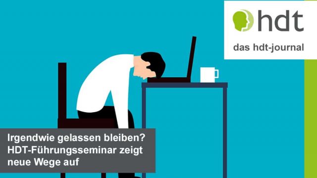 hdt_journal_stress_emotionen_im_griff